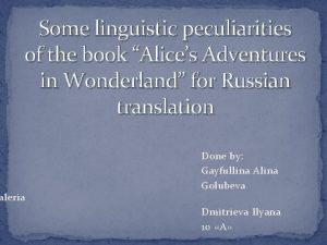 Some linguistic peculiarities of the book Alices Adventures