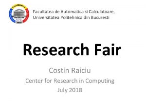 Facultatea de Automatica si Calculatoare Universitatea Politehnica din