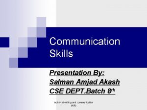 Communication Skills Presentation By Salman Amjad Akash CSE