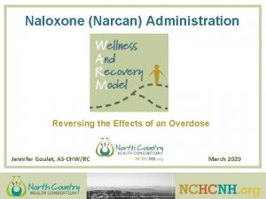 Naloxone Narcan Administration Reversing the Effects of an