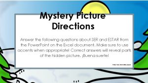 Mystery Picture Directions Answer the following questions about