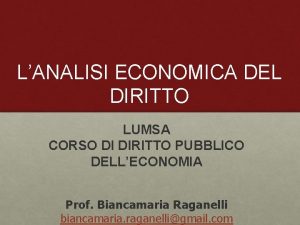 LANALISI ECONOMICA DEL DIRITTO LUMSA CORSO DI DIRITTO