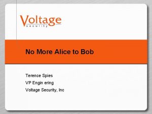 No More Alice to Bob Terence Spies VP