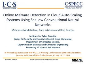 Online Malware Detection in Cloud AutoScaling Systems Using Online Malware Detection in Cloud AutoScaling Systems Using