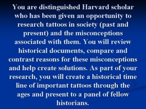 You are distinguished Harvard scholar who has been