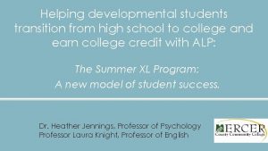 Helping developmental students transition from high school to