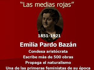 Las medias rojas 1851 1921 Emilia Pardo Bazn