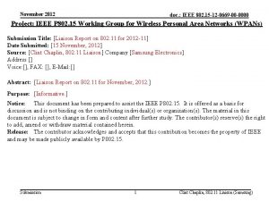 November 2012 doc IEEE 802 15 12 0669