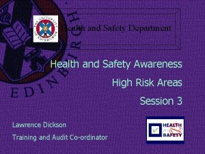 Health and Safety Department Health and Safety Awareness