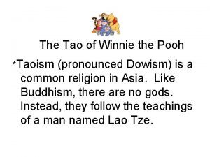 The Tao of Winnie the Pooh Taoism pronounced