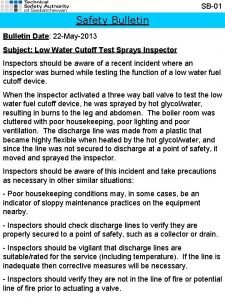 SB01 Safety Bulletin Date 22 May2013 Subject Low