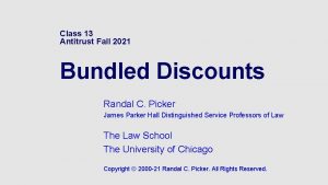 Class 13 Antitrust Fall 2021 Bundled Discounts Randal