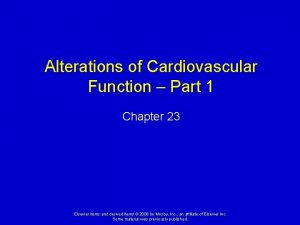 Alterations of Cardiovascular Function Part 1 Chapter 23