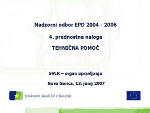 Nadzorni odbor EPD 2004 2006 4 prednostna naloga