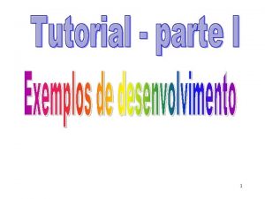 1 Exemplo 1 Projecto simples implementado em VHDL