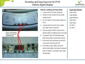 Resetting and long beep test for PCB without