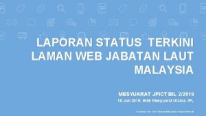 LAPORAN STATUS TERKINI LAMAN WEB JABATAN LAUT MALAYSIA
