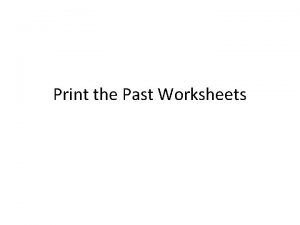 Print the Past Worksheets Whats your story To