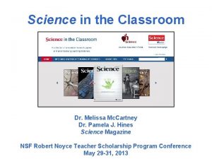 Science in the Classroom Dr Melissa Mc Cartney