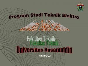 MAKASSAR u u VISI Program Studi Teknik Elektro