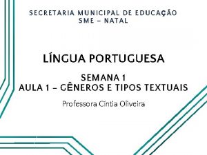 SECRETARIA MUNICIPAL DE EDUCAO SME NATAL LNGUA PORTUGUESA
