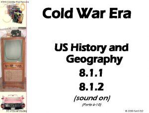 USHG Cold War Era Resource Cold War Era