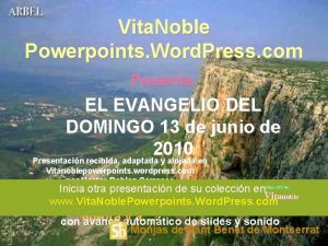 Vita Noble Powerpoints Word Press com Presenta EL