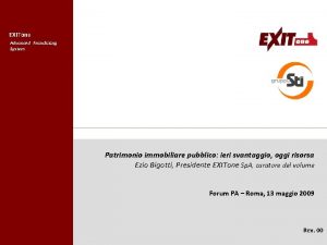 EXITone Advanced Franchising System La valorizzazione del patrimonio