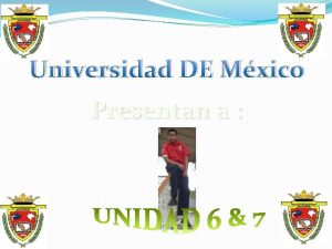 Universidad DE Mxico Presentan a INTERBLOQUEO El interbloqueo