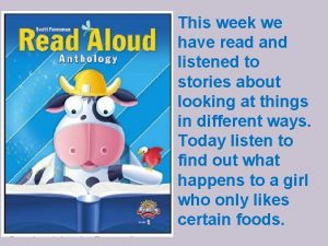 This week we have read and listened to