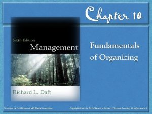 chp 10 Daft 6 th ed Fundamentals of