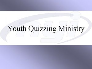 Youth Quizzing Ministry What is Bible Quizzing Helps
