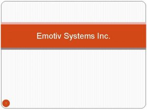 Emotiv Systems Inc 1 Observations Discusses Epoc as