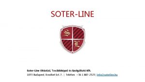 SOTERLINE SoterLine Oktatsi Tovbbkpz s Szolgltat Kft 1073