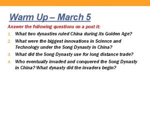 Warm Up March 5 Answer the following questions