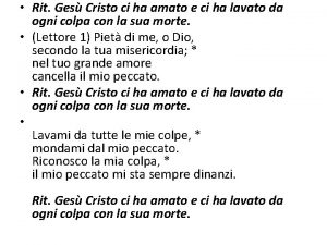 Rit Ges Cristo ci ha amato e ci