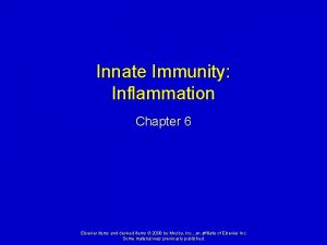 Innate Immunity Inflammation Chapter 6 Elsevier items and