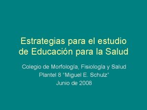 Estrategias para el estudio de Educacin para la