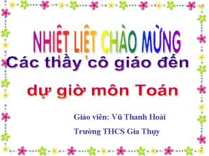 Gio vin V Thanh Hoi Trng THCS Gia