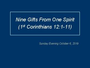 Nine Gifts From One Spirit 1 st Corinthians