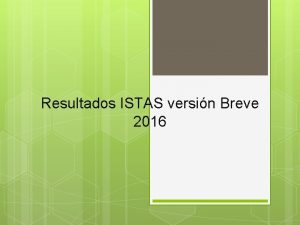 Resultados ISTAS versin Breve 2016 NIVEL DE RIESGO