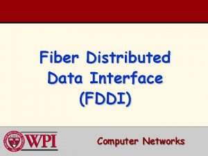 Fiber Distributed Data Interface FDDI Computer Networks FDDI