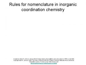 Rules for nomenclature in inorganic coordination chemistry Created