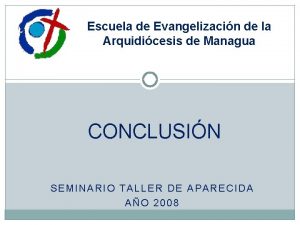 Escuela de Evangelizacin de la Arquidicesis de Managua