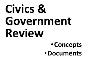 Civics Government Review Concepts Documents Civics The Study