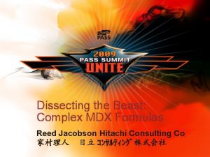 Dissecting the Beast Complex MDX Formulas Reed Jacobson