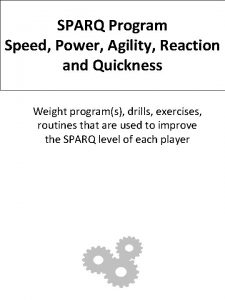 SPARQ Program Speed Power Agility Reaction and Quickness