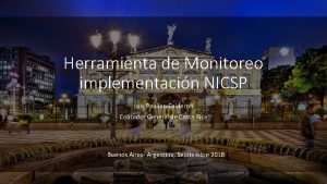 Herramienta de Monitoreo implementacin NICSP Luis Paulino Calderon