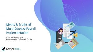 Myths Truths of MultiCountry Payroll Implementation What Research