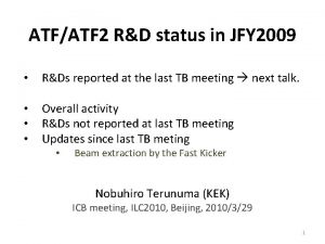 ATFATF 2 RD status in JFY 2009 RDs